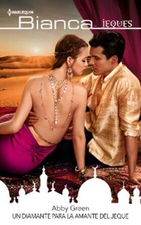 Green |  Un diamante para la amante del jeque | eBook | Sack Fachmedien