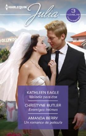 Eagle / Butler / Berry |  Melodía para dos - Enemigos íntimos - Un romance de película | eBook | Sack Fachmedien