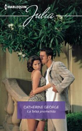 George |  La falsa prometida | eBook | Sack Fachmedien