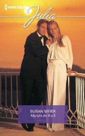 Meier |  Marido de 9 a 5 | eBook | Sack Fachmedien