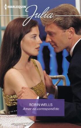 Wells |  Amor no correspondido | eBook | Sack Fachmedien