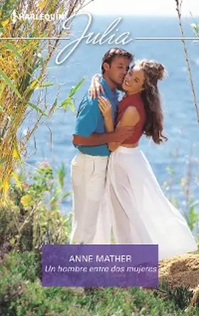 Mather |  Un hombre entre dos mujeres | eBook | Sack Fachmedien
