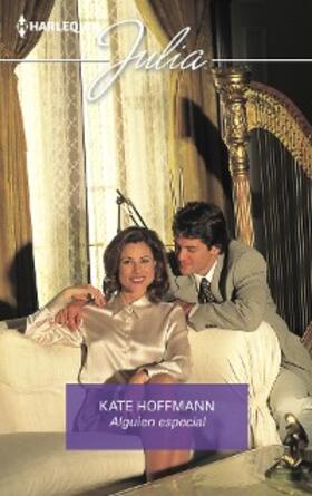 Hoffmann |  Alguien especial | eBook | Sack Fachmedien