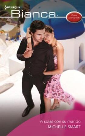 Smart |  A solas con su marido | eBook | Sack Fachmedien