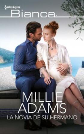 Adams |  La novia de su hermano | eBook | Sack Fachmedien