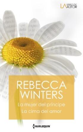 Winters |  La mujer del príncipe - La cima del amor | eBook | Sack Fachmedien