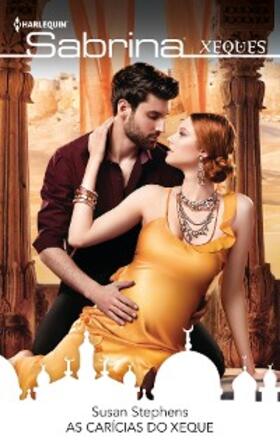 Stephens |  As carícias do xeque | eBook | Sack Fachmedien