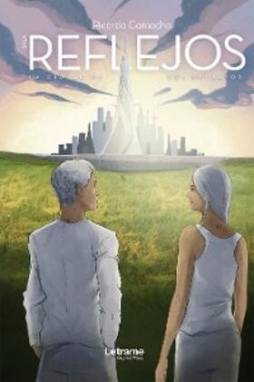 Camacho |  Saga reflejos | eBook | Sack Fachmedien