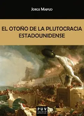 Majfud |  El otoño de la plutocracia estadounidense | eBook | Sack Fachmedien