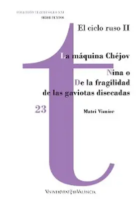 Visniec |  La Máquina Chéjov / Nina o De la fragilidad de las gaviotas disecadas | eBook | Sack Fachmedien