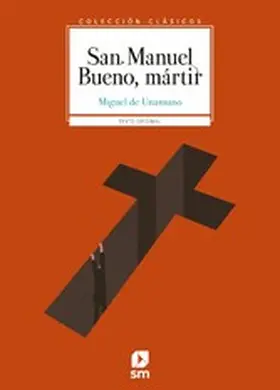 Unamuno y Jugo |  San Manuel Bueno, mártir | eBook | Sack Fachmedien