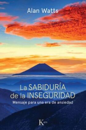 Watts |  La sabiduría de la inseguridad | eBook | Sack Fachmedien