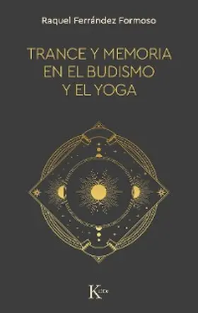 Ferrández |  Trance y memoria en el budismo y el yoga | eBook | Sack Fachmedien