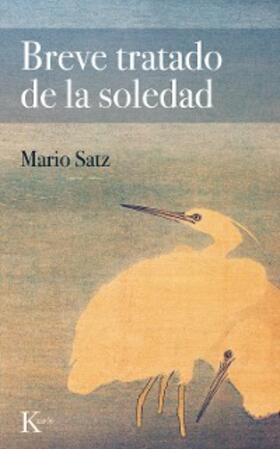 Satz |  Breve tratado de la soledad | eBook | Sack Fachmedien