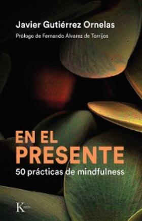 Gutiérrez Ornelas |  En el presente | eBook | Sack Fachmedien