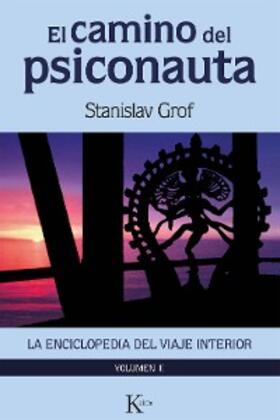 Grof |  El camino del psiconauta (vol. 2) | eBook | Sack Fachmedien
