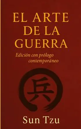 Tzu |  El Arte de la Guerra | Buch |  Sack Fachmedien