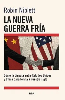 Niblett | La nueva Guerra Fría | E-Book | www.sack.de
