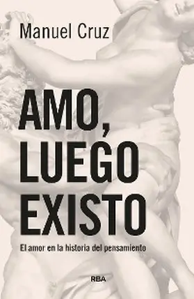 Cruz |  Amo, luego existo | eBook | Sack Fachmedien