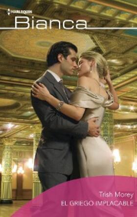 Morey |  El griego implacable | eBook | Sack Fachmedien