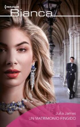 James |  Un matrimonio fingido | eBook | Sack Fachmedien