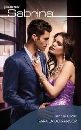 Lucas |  Para lá do rancor | eBook | Sack Fachmedien