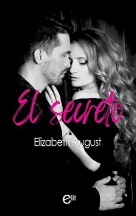 August |  El secreto | eBook | Sack Fachmedien