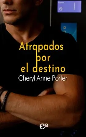 Porter |  Atrapados por el destino | eBook | Sack Fachmedien