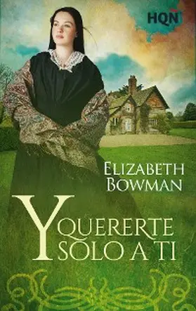 Bowman |  Y quererte solo a ti | eBook | Sack Fachmedien