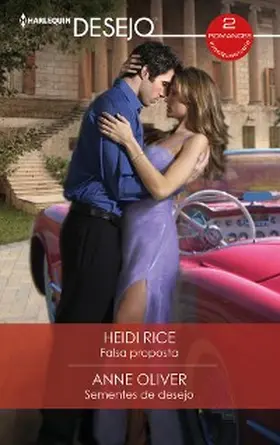 Rice / Oliver |  Falsa proposta - Sementes de desejo | eBook | Sack Fachmedien