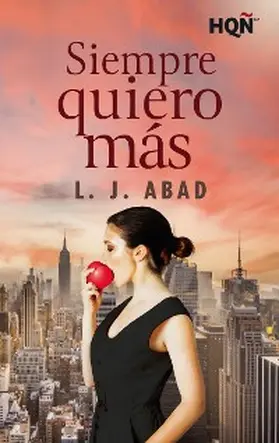 Abad |  Siempre quiero más | eBook | Sack Fachmedien