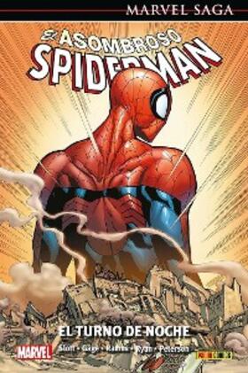 Slott |  Marvel Saga. El Asombroso Spiderman. Universo Spiderman 49. El turno de noche | eBook | Sack Fachmedien