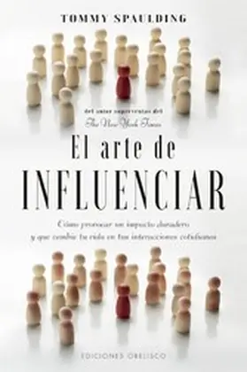 Spaulding |  El arte de influenciar | eBook | Sack Fachmedien