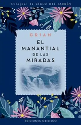 Grian |  El manantial de las miradas | eBook | Sack Fachmedien