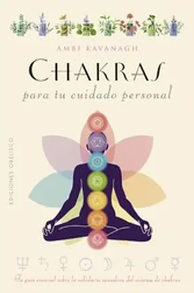 Kavanagh | Chakras para tu cuidado personal | E-Book | www.sack.de