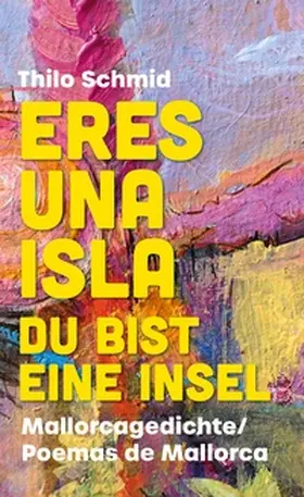 Schmid |  Eres una isla | Buch |  Sack Fachmedien