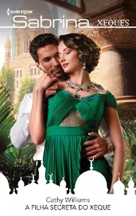 Williams |  A filha secreta do xeque | eBook | Sack Fachmedien