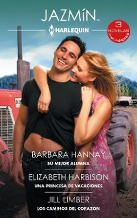 Hannay / Limber / Harbison |  A WEDDING AT WINDAROO / PRINCESS TAKES A HOLIDAY / CAPTIVATING A COWBOY | eBook | Sack Fachmedien
