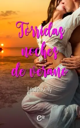 Kelly |  Tórridas noches de verano | eBook | Sack Fachmedien
