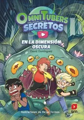 Domínguez |  Omnitubers Secretos 3: En la Dimensión Oscura | eBook | Sack Fachmedien