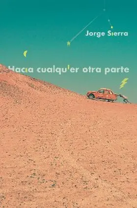 Sierra |  Hacia cualquier otra parte | eBook | Sack Fachmedien