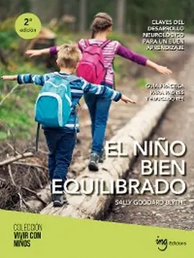 Goddard Blythe | El niño bien equilibrado | E-Book | www.sack.de