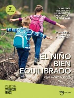 Goddard Blythe | El niño bien equilibrado | E-Book | sack.de