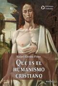 Gómez Pérez |  Qué es el humanismo cristiano | eBook | Sack Fachmedien