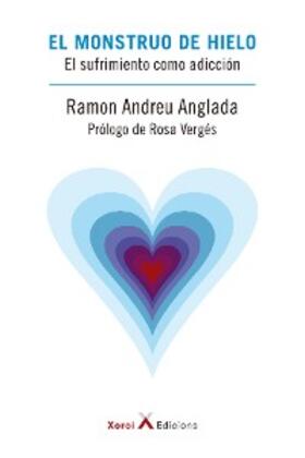 Andreu Anglada |  El monstruo de hielo | eBook | Sack Fachmedien