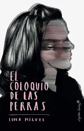 Miguel |  El coloquio de las perras | eBook | Sack Fachmedien