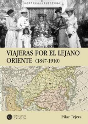 Tejera Osuna | Viajeras por el lejano Oriente | E-Book | www.sack.de