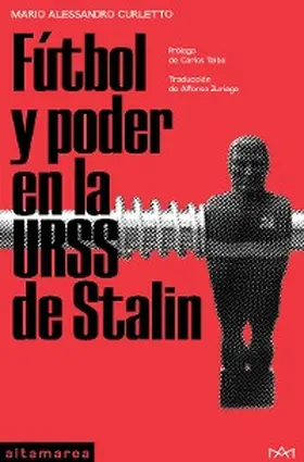 Curletto | Fútbol y poder en la URSS de Stalin | E-Book | www.sack.de