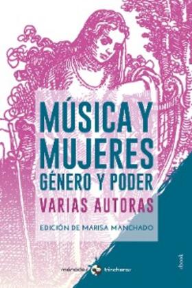Valdés Cantero / Cascudo García-Villaraco / Die Goyanes |  Música y mujeres | eBook | Sack Fachmedien