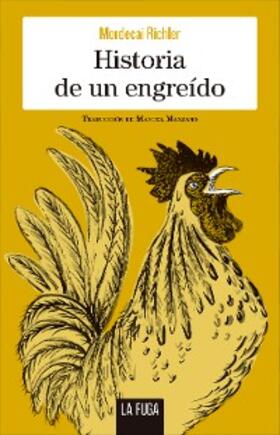 Richler |  Historia de un engreído | eBook | Sack Fachmedien